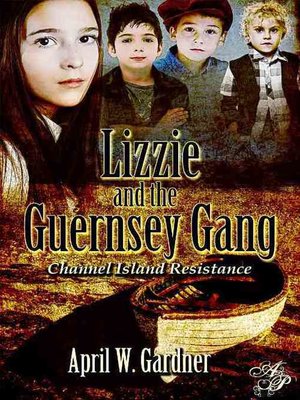 cover image of Lizzie and the Guernsey Gang
